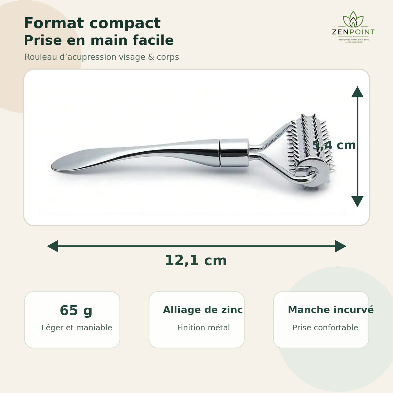 Dimensions du rouleau d’acupression visage Zenpoint : 12,1 x 5,4 cm